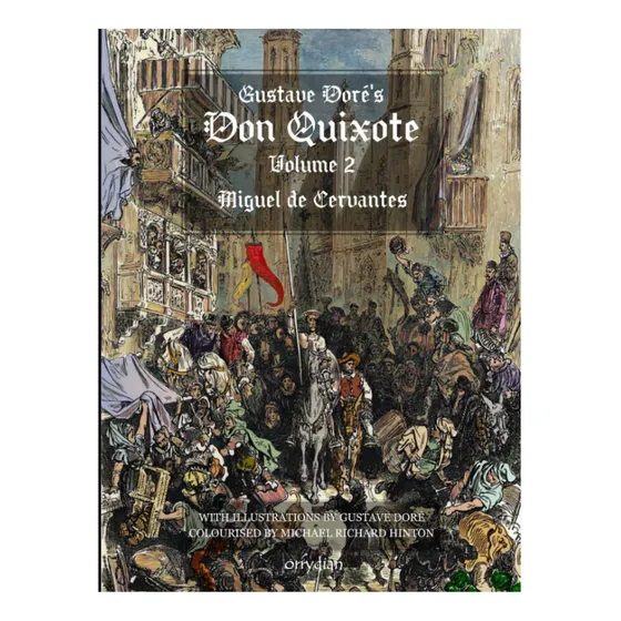 Livro:  Gustave Dorés Don Quixote, Volume 2: With Beautiful Full-colour Illustrations