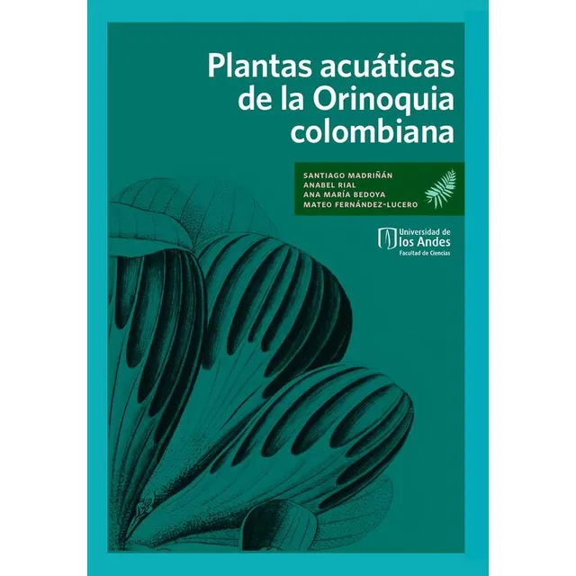 Plantas Acuáticas De La Orinoquia Colombiana