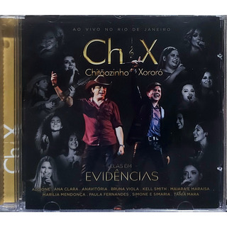 Chitãozinho E Xororó Elas Em Evidências Cd Original Lacrado Chitãozinho E Xororó Elas Em Evidências Cd Original Lacrado