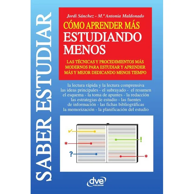 Cómo Aprender Más Estudiando Menos