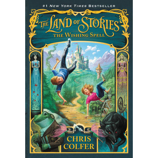 Land Of Stories,the 1: The Wishing Spell - Hachette **n/e** Land Of Stories,the 1: The Wishing Spell - Hachette **n/e**