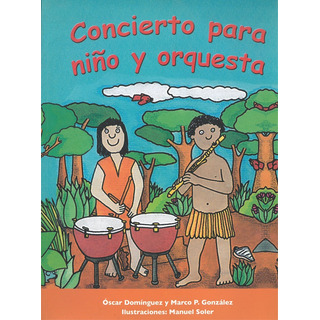 Concierto Para Niño Y Orquesta Concierto Para Niño Y Orquesta