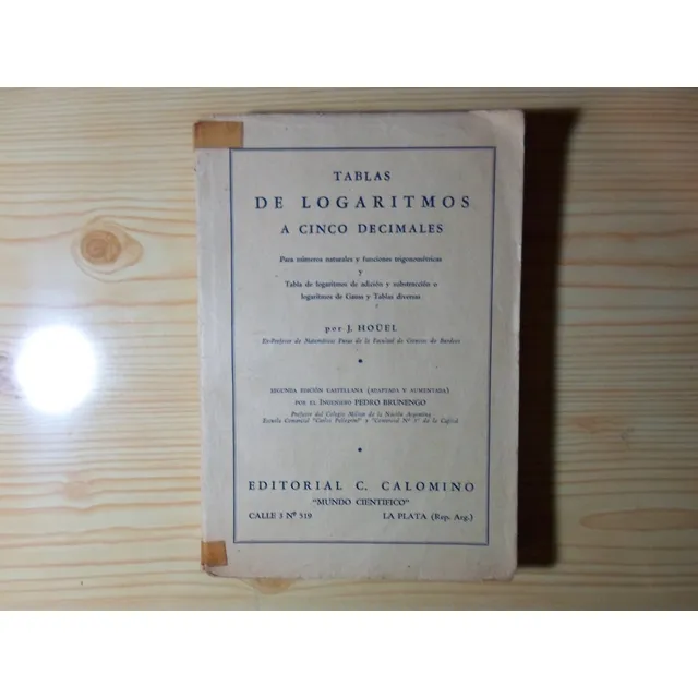 Tablas De Logaritmos A Cinco Decimales - J Houel