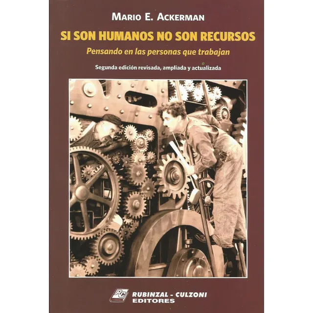 Si Son Humanos No Son Recursos Ackerman 2ed