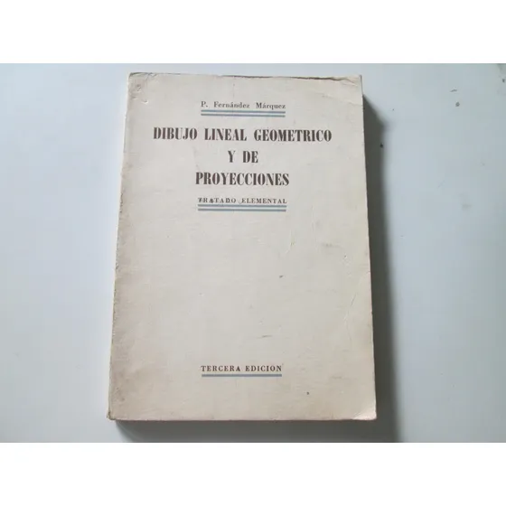 Dibujo Lineal Geométrico Y De Proyecciones