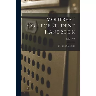 Libro Montreat College Student Handbook; 1938-1939 - Mont...