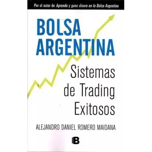 Bolsa Argentina Sistemas De Trading Exitosos (rustica) - Ro