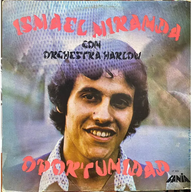 Disco Lp - Ismael Miranda Con Orchestra Harlow / Oportunidad