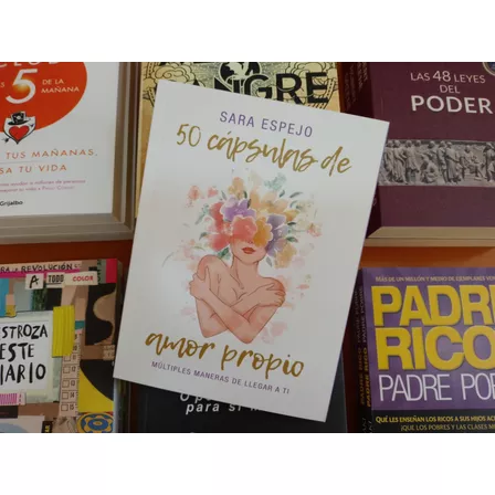Libro Físico 50 Cápsulas Para El Amor Propio Sara Espejo