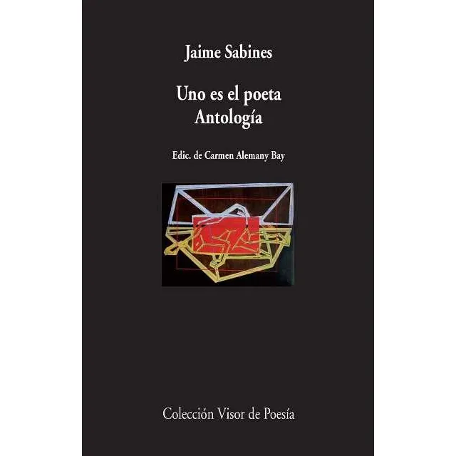 Uno Es El Poeta . Antologia