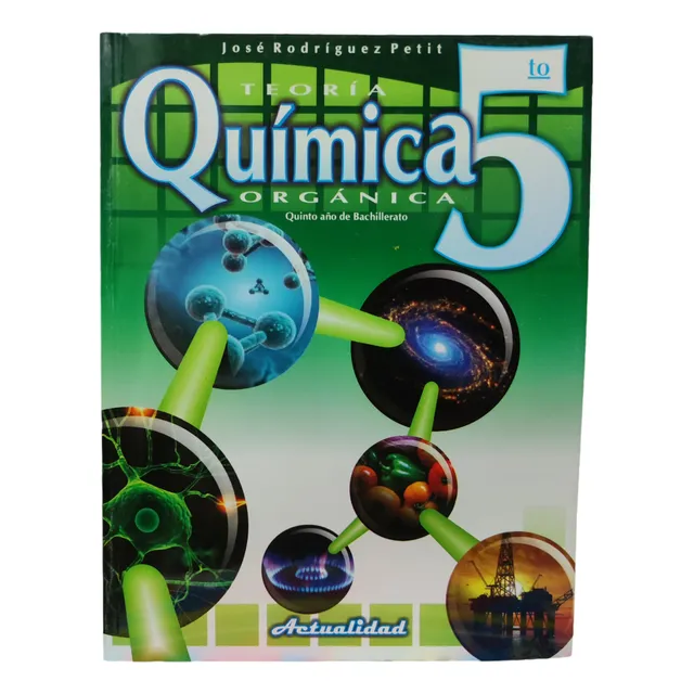 Quimica Organica Teoria Libro De 5 Año Actualidad Escolar