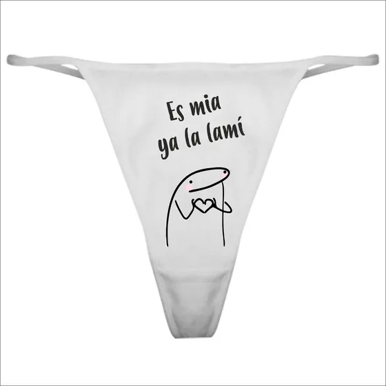 Tanga Con Frase De Humor Es Mía Ya La Lamí