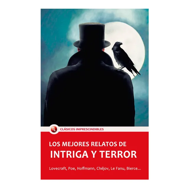 Los Mejores Relatos De Intriga Y Terror