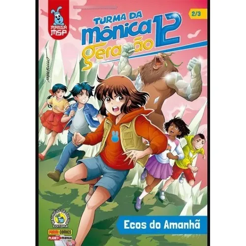 Turma Da Mônica Geração 12 Segunda Temporada: Ecos Do Amanhã, De Mauricio De Sousa. Série Geração 12 Editora Panini, Capa Mole, Edição 02, Em Português 2023