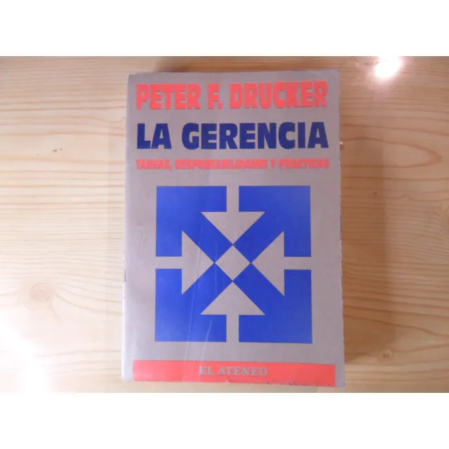 La Gerencia - Peter F Drucker