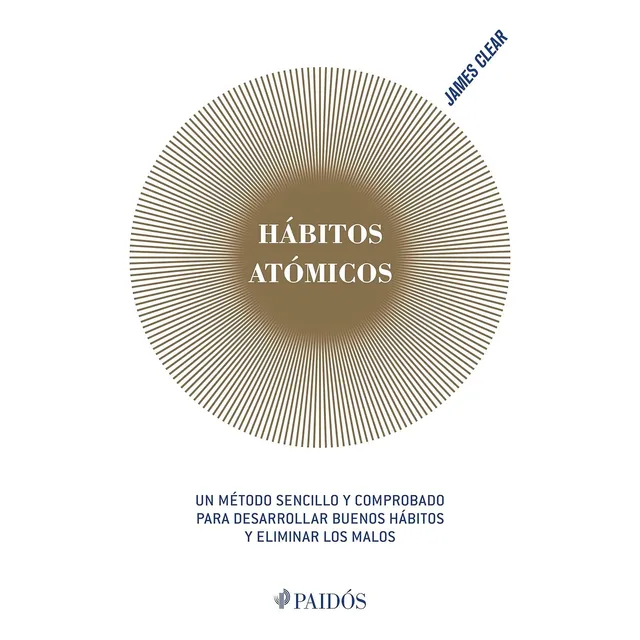 Libro Hábitos Atómicos Por James Clear Ultima Edición