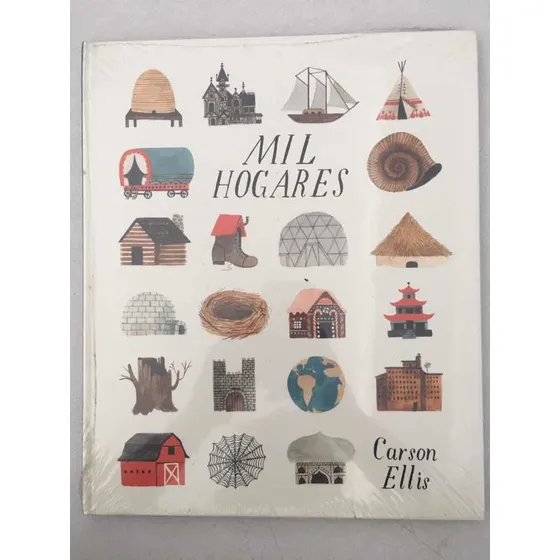Mil Hogares. Carson Ellis. Alfaguara.