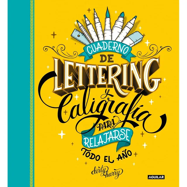Cuaderno De Lettering Y Caligrafía Para Relajarse Todo El Añ
