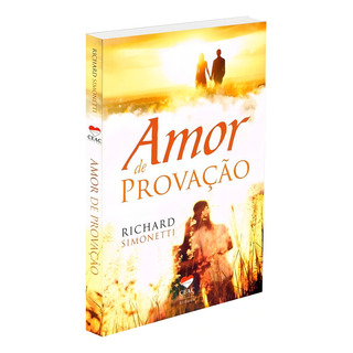 Amor De Provação Amor De Provação