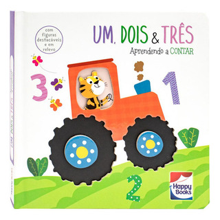 Aprendendo... A Contar Um, Dois & Três, De Mammoth World. Editora Happy Books, Capa Dura Em Português Aprendendo... A Contar Um, Dois & Três, De Mammoth World. Editora Happy Books, Capa Dura Em Português