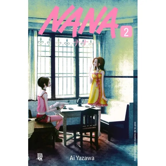 Nana Vol.02, de Ai Yazawa. Editorial Editora JBC, capa mole em português, 2022