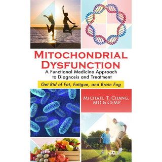 Libro Mitochondrial Dysfunction A Functional Medicine Libro Mitochondrial Dysfunction A Functional Medicine