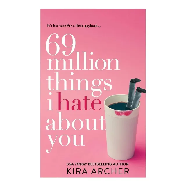 Libro: 69 Millones De Cosas Que Odio De Ti (con Ganas) The