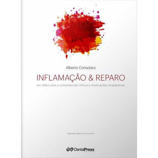 Livro: Inflamação & Reparo, Um Silabo Para A Compreensão Cli Livro: Inflamação & Reparo, Um Silabo Para A Compreensão Cli