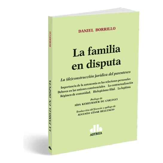 La Familia En Disputa - Daniel Borrillo