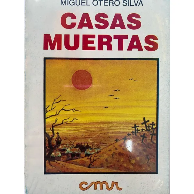 Casas Muertas - Miguel Otero Silva, Libro Físico