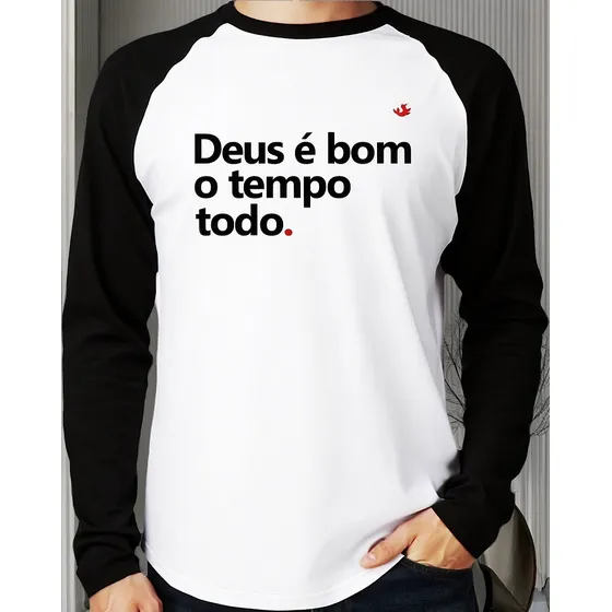 Camiseta Raglan Deus É Bom O Tempo Todo Longa