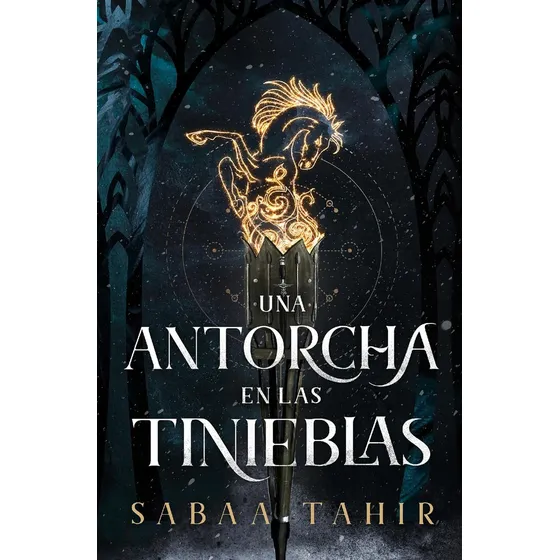 Una Antorcha En Las Tinieblas: 0.0, De Sabaa Tahir. 0.0, Vol. 1.0. Editorial Umbriel, Tapa Blanda, Edición 1.0 En Español, 2024