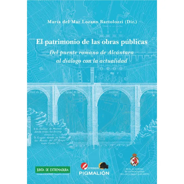 El Patrimonio De Las Obras Publicas - Aa,vv