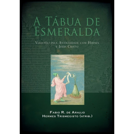 Livro A Tábua De Esmeralda Livro A Tábua De Esmeralda