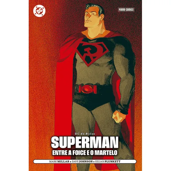 Superman: Entre A Foice E O Martelo (dc De Bolso), De Dave Johnson, Kilian Plunkett, Mark Millar. Editorial Panini, Capa Mole Em Português, 2025