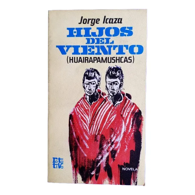 Libro Hijos Del Viento - Jorge Icaza Ed España  Nuevo