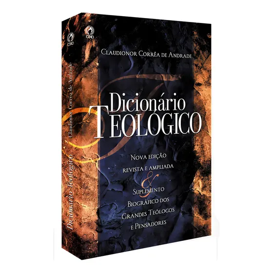 Dicionário Teológico, de Andrade, Claudionor Correa de. Editorial CPAD, capa mole em português, 1996
