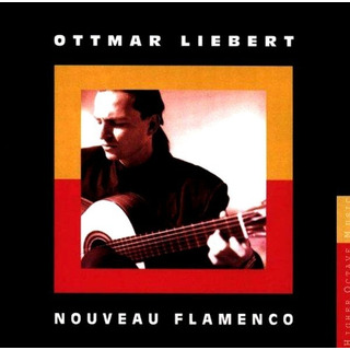 Ottmar Liebert Nouveau Flamenco Cd Importado Ottmar Liebert Nouveau Flamenco Cd Importado