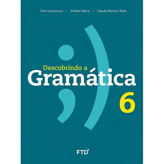 Descobrindo A Gramática 6 Ano