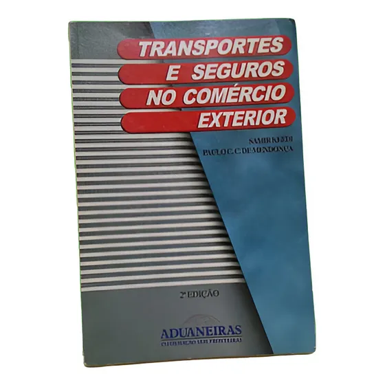 Livro Transportes E Seguros No Comércio Exterior 