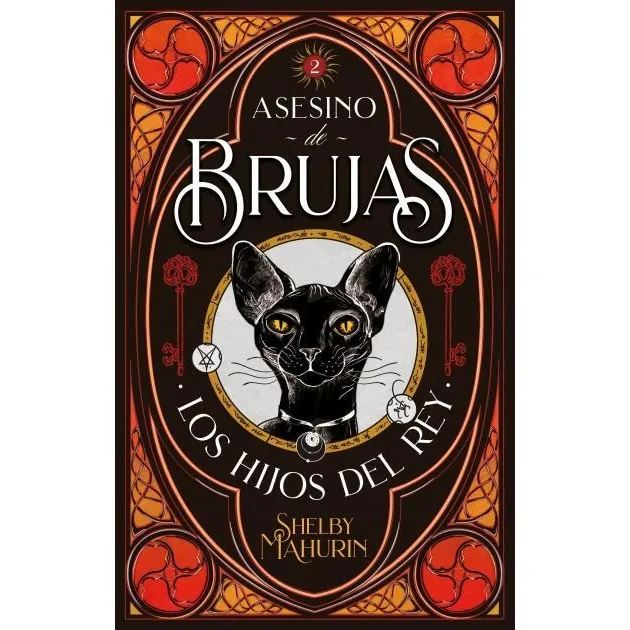 Los Hijos Del Rey - Asesino De Brujas 2 - Shelby Mahurin