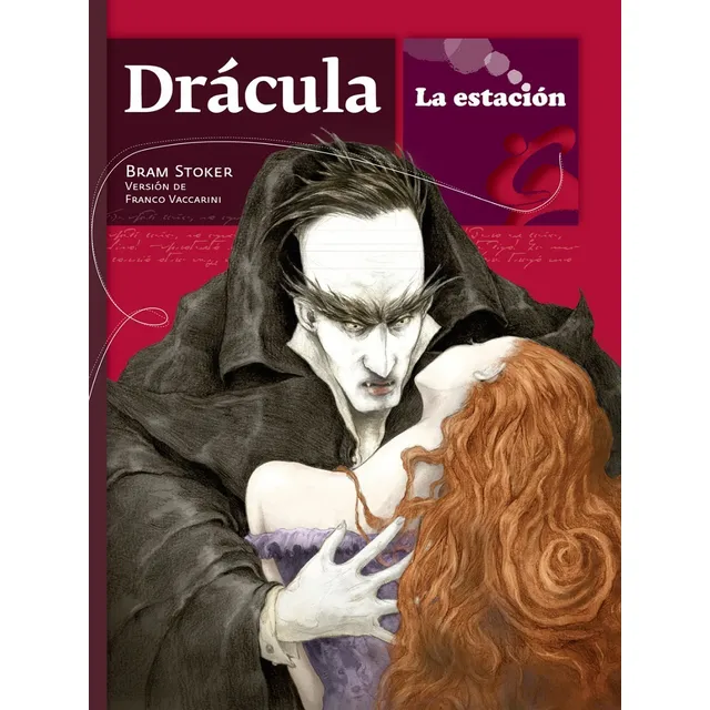 Drácula Bram Stoker Versión De Vaccarini La Estación
