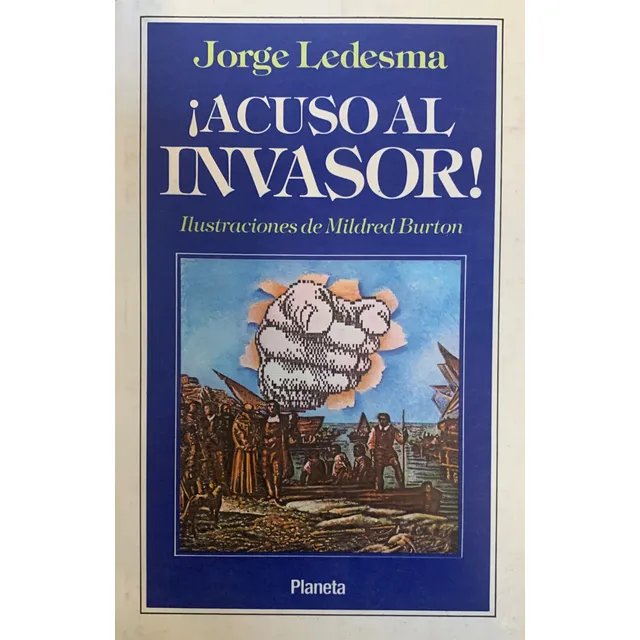 Acuso Al Invasor Jorge Ledesma A99