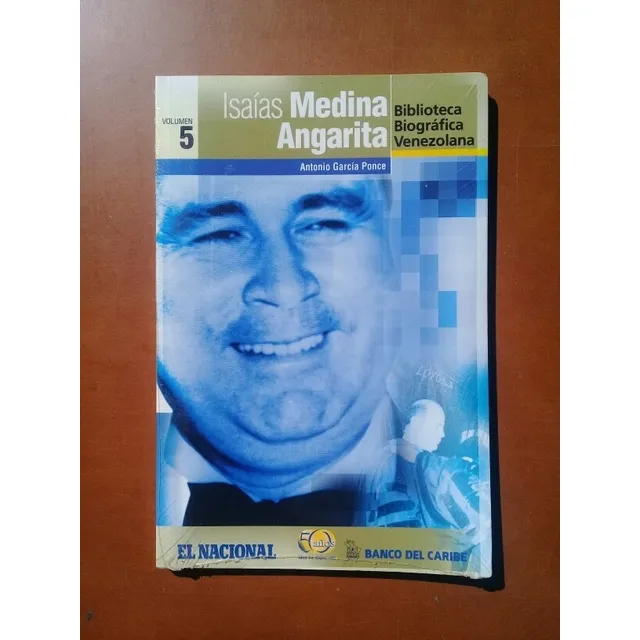 Libro Isaías Medina Angarita Biografía Venezuela El Nacional