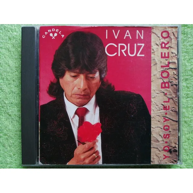 Eam Cd Ivan Cruz Yo Soy El Bolero 1994 Edicion Canadiense