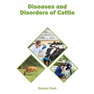 Libro Diseases And Disorders Of Cattle - Eleanor Clark Libro Diseases And Disorders Of Cattle - Eleanor Clark