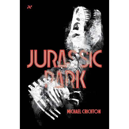 Jurassic Park: Não Aplica, de Crichton, Michael. Editora Aleph, capa dura em português, 2022