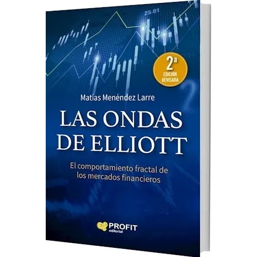 Libro Las Ondas De Elliott El comportamiento fractal de los mercados financieros 2022