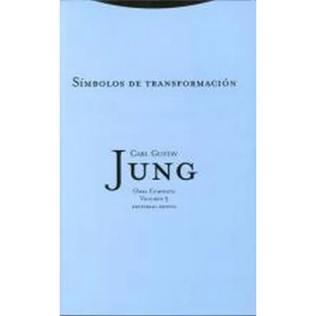 Simbolos De Transformacion. Oc, Vol 5 - Carl Gustav Jung