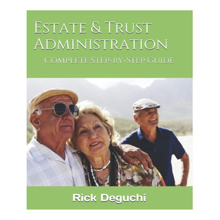 Libro: Estate & Trust Administration: Complete Step-by-step Libro: Estate & Trust Administration: Complete Step-by-step